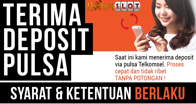 Depo Pulsa Tanpa Potongan Nagaslot