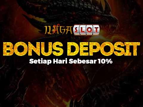 Bonus Deposit Harian Nagaslot